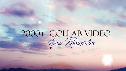 new romantics | +2000 subs collab (OPEN)