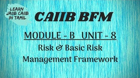 CAIIB BFM MODULE B UNIT-8 EXPLAINED IN TAMIL  @LEARN JAIIBCAIIB INTAMIL ​@learninsideout