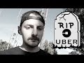 R.I.P. Uber