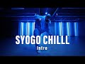 Jin Dogg &amp; THE UNCLE - Intro (feat. Yo-Sea) / SYOGO CHILLL Choreography