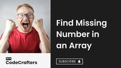 Find Missing Number In An Array