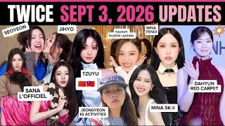 TWICE UPDATE: Dahyun’s Red Carpet, Sana Cover Tzuyu, Jeongyeon, Jihyo & More! [Sept.03.2026]