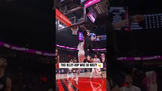 nasty alleyoop 💥 #crazy #wow #nba #game #highlights #jump #alleyoop #dunk #trending #fyp #movie