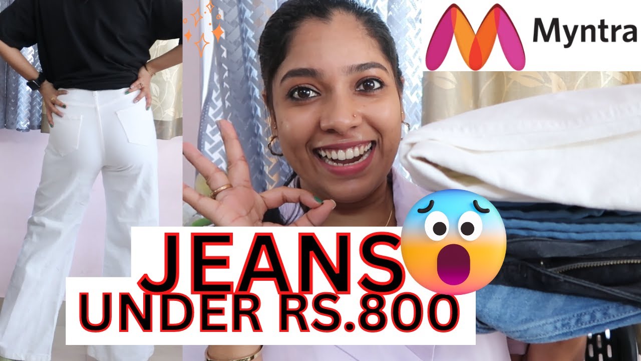 😱Under Rs.800 Jeans Haul MYNTRA Malayalam Haul YouTube