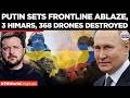 RUSSIA TARGETS HIMARS, Drones in Massive Air Defence Push; 600+ Ukrainian Troops Killed