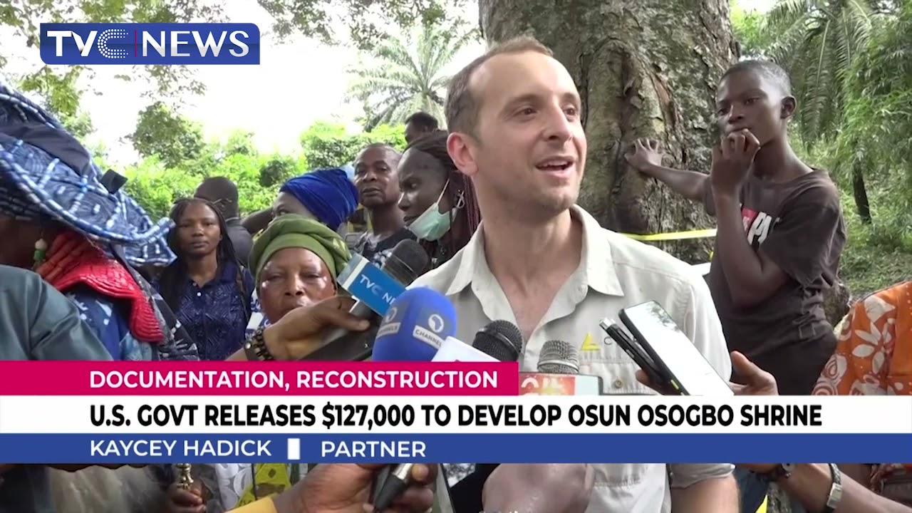 [WATCH] US Government Releases $127,000 To Develop Osun Osogbo Shrine