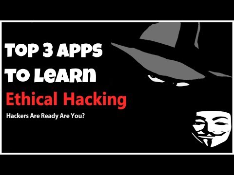 Best Apps to learn Ethical hacking in android.