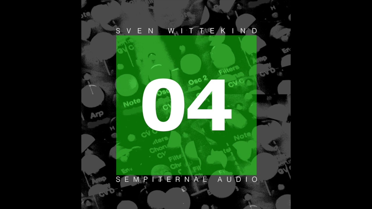 Watch Sven Wittekind - Freeze - Sempiternal 0004 on YouTube Watch Sven Wittekind - Freeze - Sempiternal 0004 on YouTube