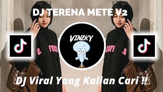Dj Terena Mete V2 Sound Unyil 12 Remix Viral Tiktok 2023 Yang Kalian Cari 