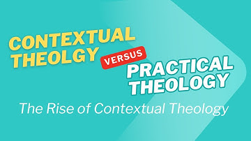 The Rise of Contextual Theology