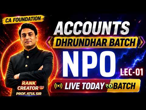 LIVE- NPO | CA Foundation | Rankers Batch ⚡Sep'26 & Jan'27 #cafoundation #cafoundationaccounts #icai