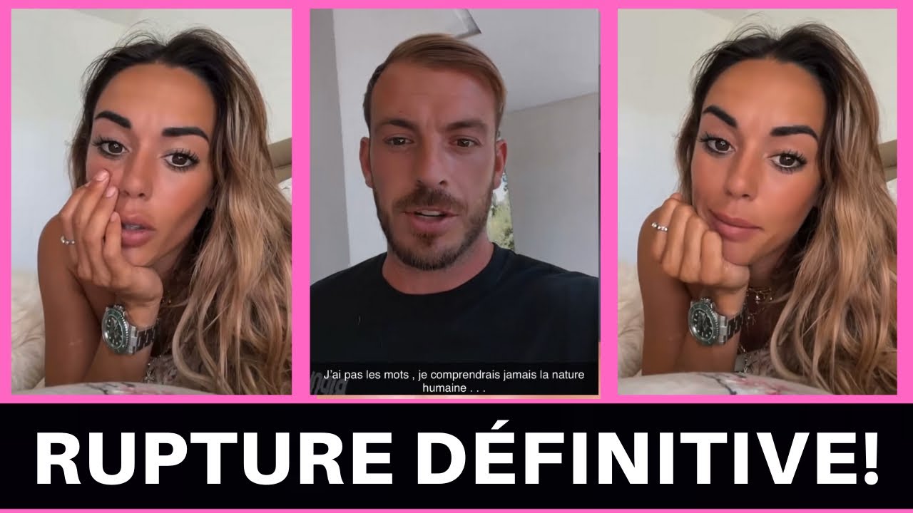 HILONA ET JULIEN BERT ANNONCENT LEUR RUPTURE DÉFINITIVE! - YouTube