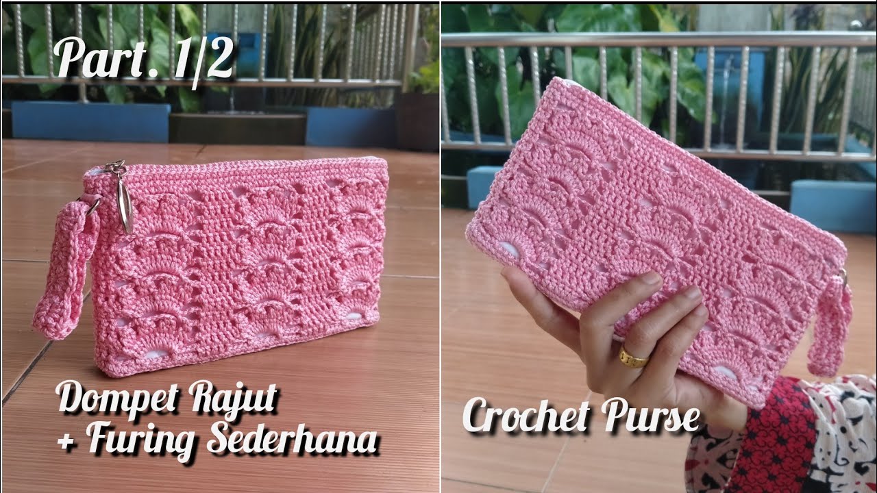 Tutorial Dompet Rajut Terbaru + Furing Sederhana