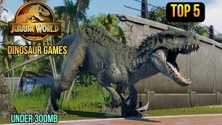 Top 5 Dinosaur Games For Android | Jurassic World like Games (Under 300MB) screenshot 4