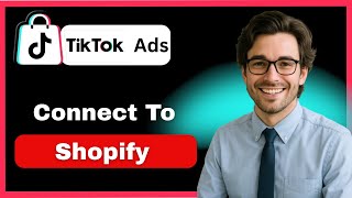 Cara menghubungkan TikTok Ads Manager ke Shopify (panduan lengkap 2026) screenshot 4