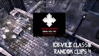 IDevilz Classik Random Clips #4