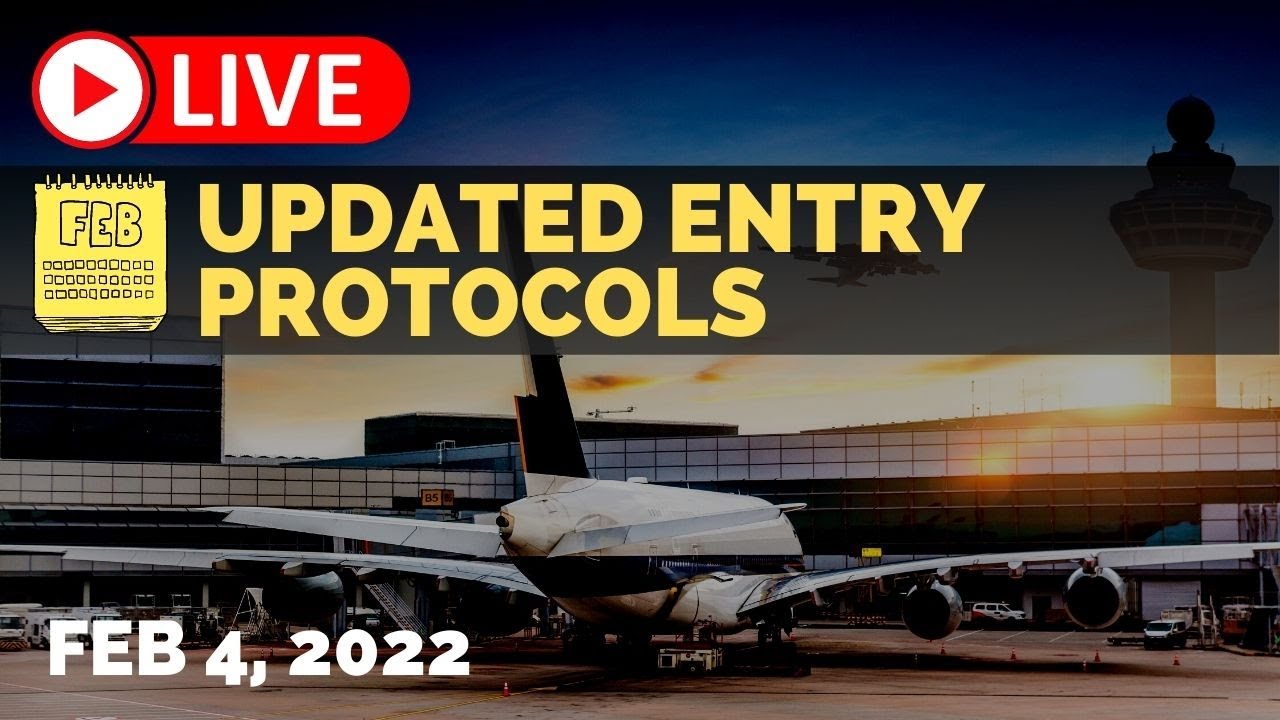 🛑IATF Updated Entry Protocols Feb 4, 2022
