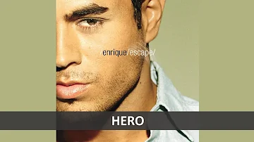 ENRIQUE IGLESIAS - HERO LYRICS