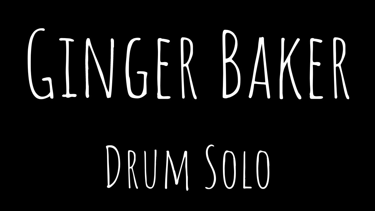 Ginger Baker DRUM SOLO YouTube