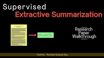 A Supervised Approach to Extractive Summarisation of Scientific Papers (Research Paper Walkthrough)