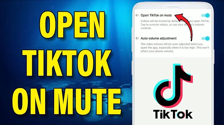 How to Open Tiktok on Mute |  Mute TikTok Videos When You Open The App 2023