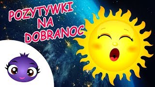 Pozytywki na dobranoc polsku | Jagódka TV