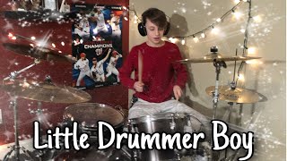 Little Drummer Boy - for KING \& COUNTRY | Drum Cover