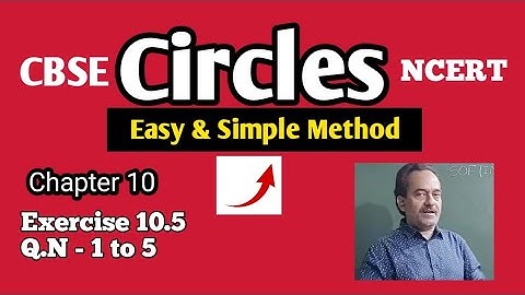 CBSE Class 9 Maths NCERT || Circles Exercise 10.5 Q.N 1 - 5