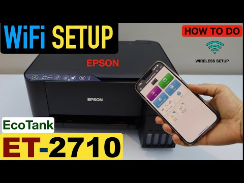 Værdiløs Jep afbalanceret Epson EcoTank ET-2710 WiFi Setup. - YouTube