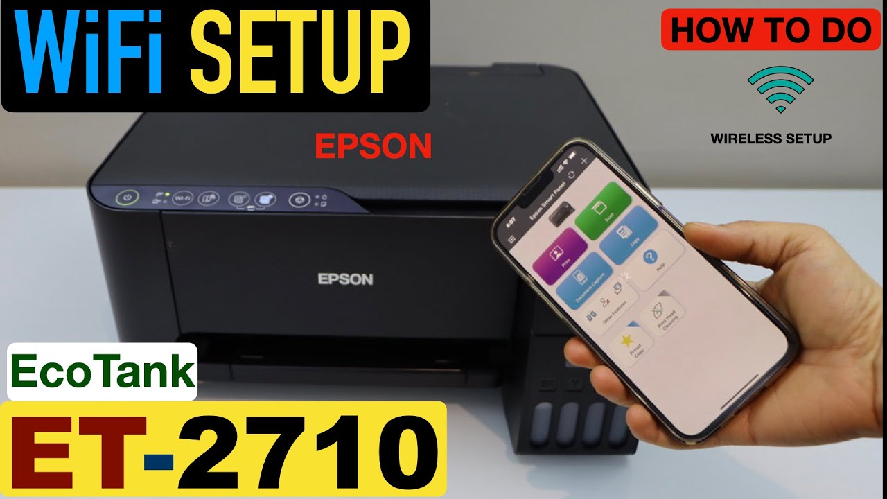 Epson EcoTank ET-2710 WiFi Setup. - YouTube