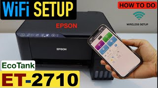 Epson EcoTank ET2710 WiFi Setup.