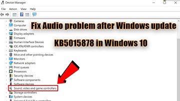 ✅ Fix Audio problem after Windows update KB5015878 in Windows 10