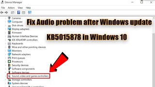 ✅ Fix Audio problem after Windows update KB5015878 in Windows 10