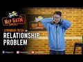 Relationship Problem | Nepali Stand-Up Comedy | Lekhmani Trital | Nep-Gasm Comedy