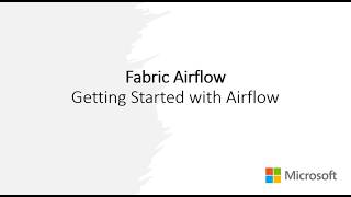 Information Let's Get Started Building Airflow Jobs in Microsoft Fabric! News