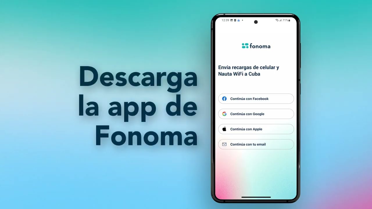 APP Fonoma - Envía una recarga a Cuba con la APP de Fonoma