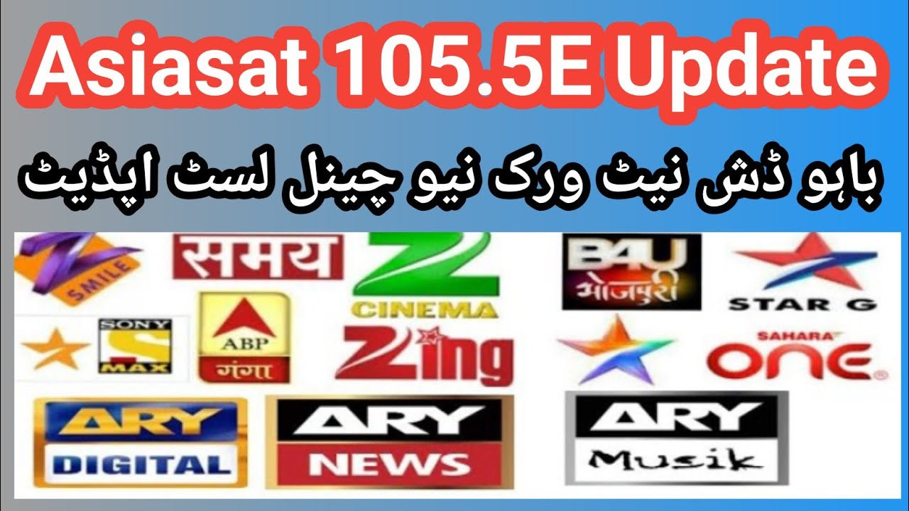 Asiasat 105 5°E||New Channel List|Update @Bohoo Dish Network - YouTube