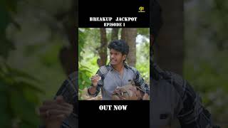 Breakup jackpot | Episode 01 | Manikandan | Anjana varma | RJS Creations