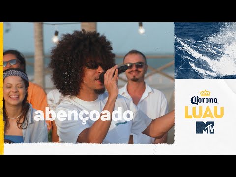 Corona Luau MTV: Abençoado