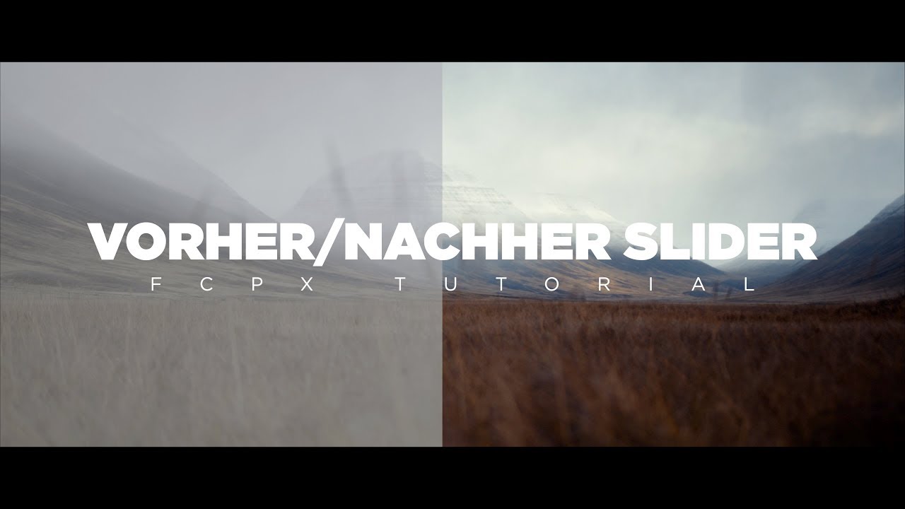 Vorher/Nachher Slider ohne Plugin! Arbeiten mit Keyframes in FCPX
