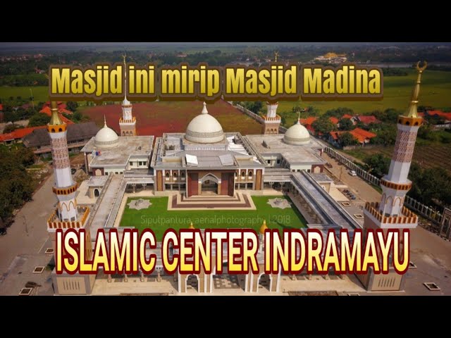 ISLAMIC CENTER INDRAMAYU | SUASANAH DI BULAN RAMADHAN 2020 class=