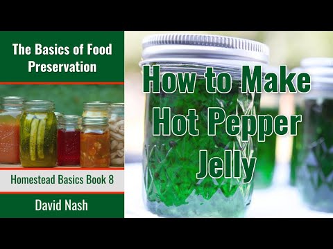 How to Make Hot Pepper Jelly