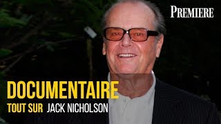 Tout sur Jack Nicholson (documentaire sur l’acteur de Vol audessus d'un nid de coucou et Batman)