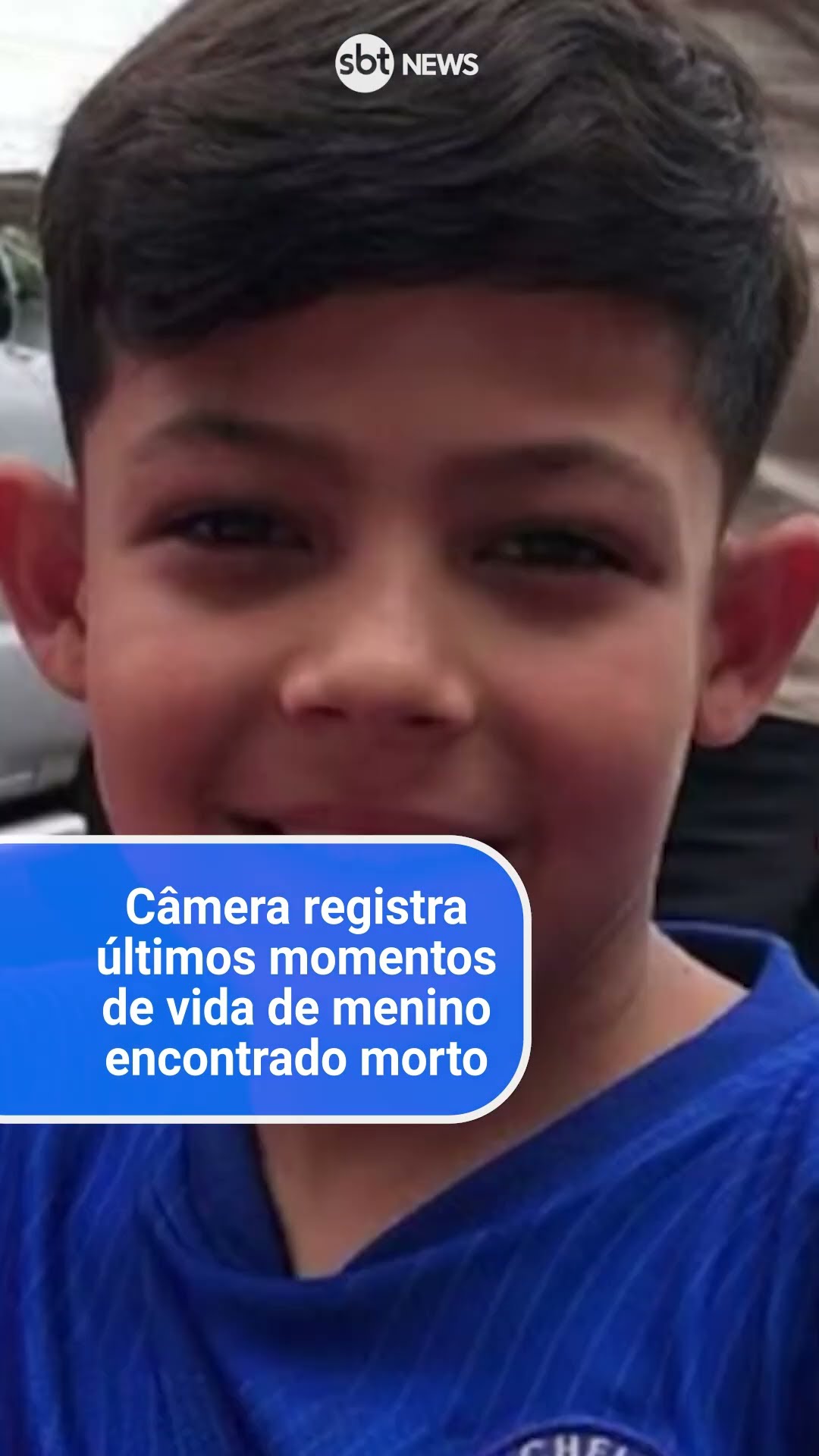 Câmera registra últimos momentos de vida de menino encontrado morto