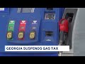 Gov. Kemp suspends Georgia gas tax for 30 days