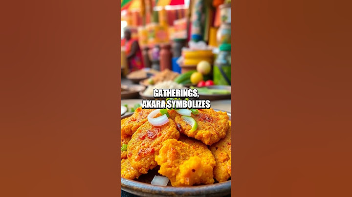 Savoring the Essence of Nigeria's Akara