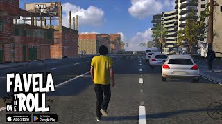 Favela on the Roll | Open World | Pre-Alpha Gameplay Android  screenshot 5