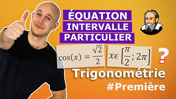 Résoudre une EQUATION avec COS ou SIN sur un intervalle PARTICULIER - Première