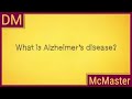 Alzheimer’s disease … What is it again?