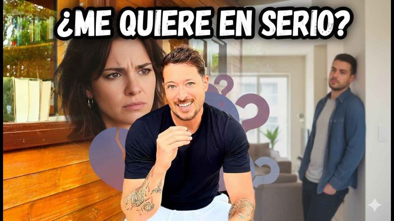 Cómo saber si un hombre te quiere en serio (desde la mirada masculina)
